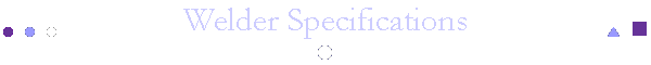 Welder Specifications