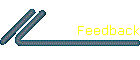 Feedback
